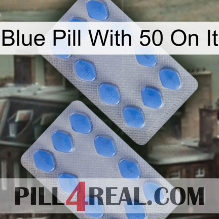 Blue Pill With 50 On It 20